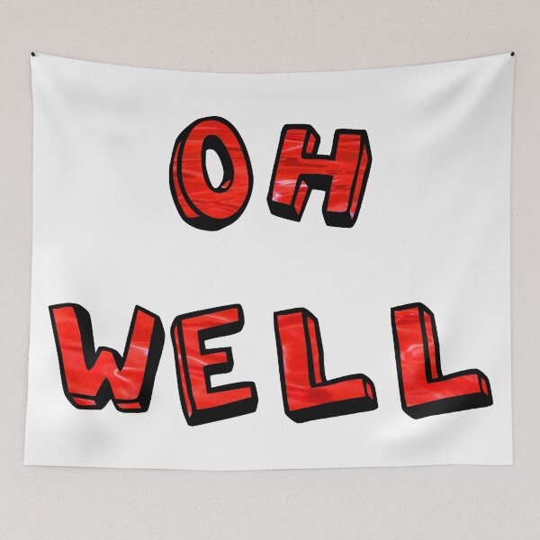 Item preview, OH WELL red water designed and sold by ThaOwningGodz.