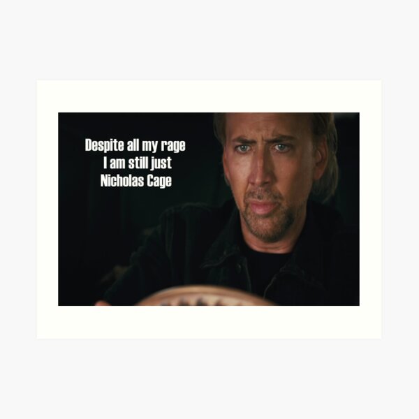 Despite All My Rage Art Prints Redbubble