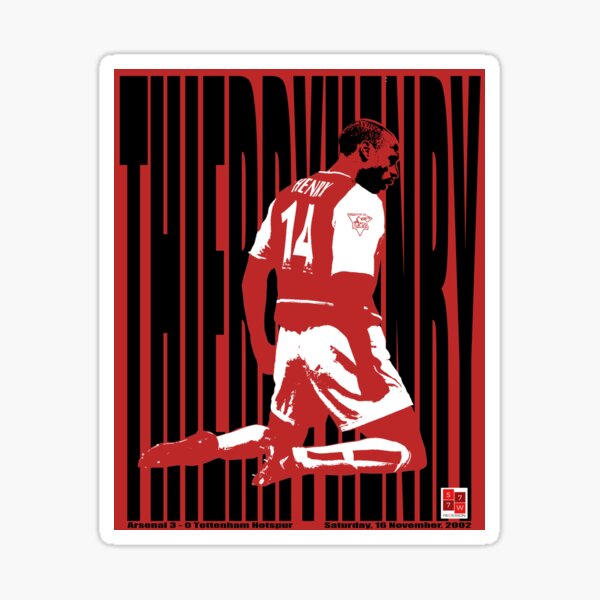 Item preview, Thierry Henry - Arsenal 3 - 0 Spurs designed and sold by Steve Wilding.