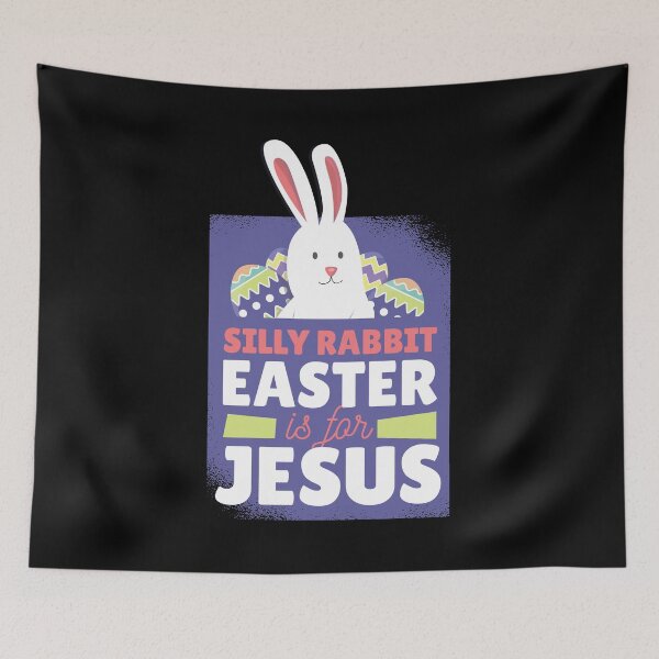 Item preview, Silly Rabit Easter designed and sold by Cozmick.