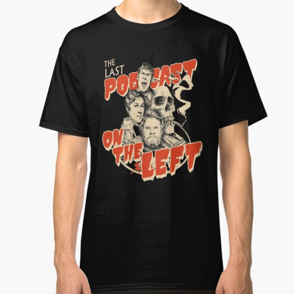 Senamu The Last Podcast Show 2 2019 Classic T-Shirt
