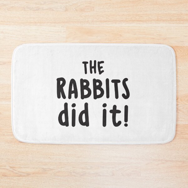 Item preview, The rabbits did it! designed and sold by jazzydevil.