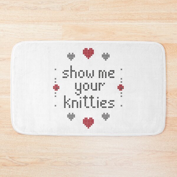 Item preview, Show Me Your Knitties designed and sold by supermara.