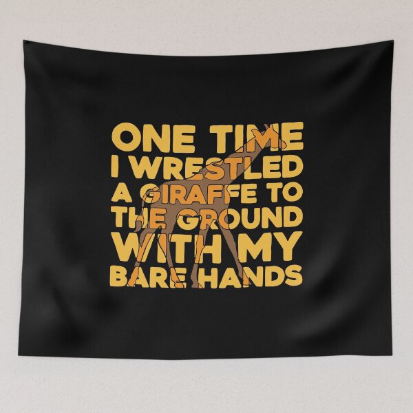 Item preview, One Time I Wrestled a Giraffe designed and sold by BaddestShirt.
