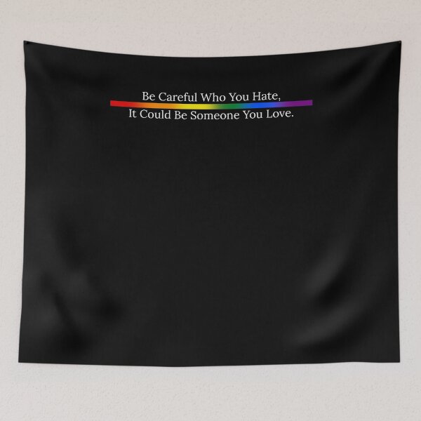 Item preview, Be Careful who you hate It could be someone you love designed and sold by House Sparrow.