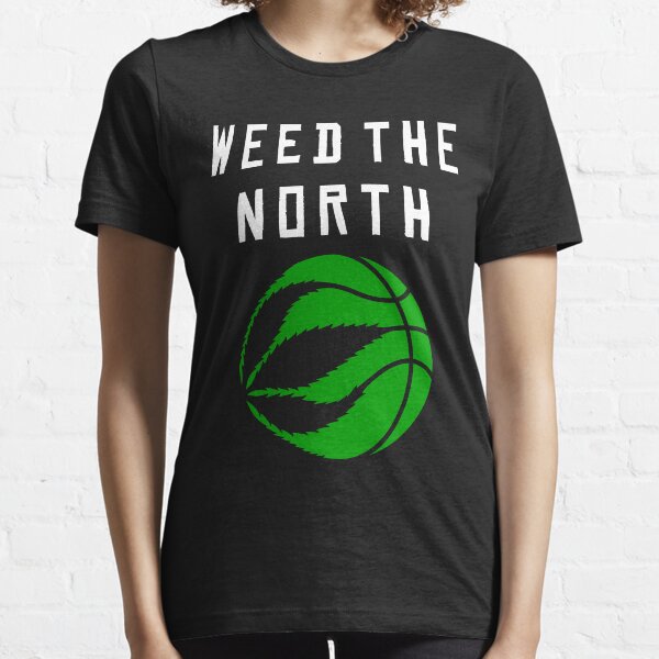 Weed the north hot sale shirt