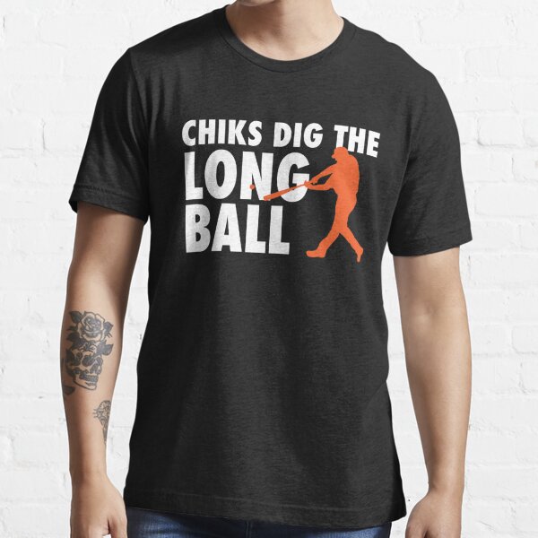  Chicks Dig The Long Ball T-Shirt Funny Baseball Gift