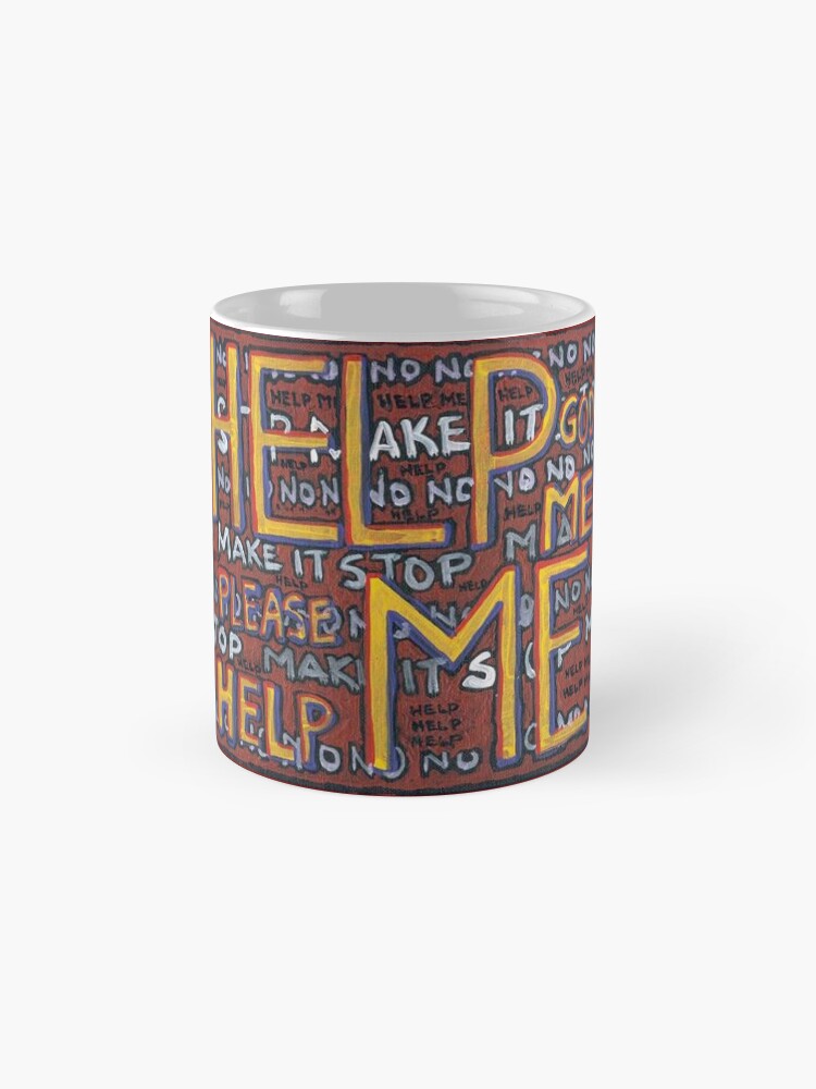 Alternate view of HELP ME - God, Help Me! - Brianna Keeper Painting Coffee Mug