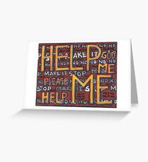 HELP ME - God, Help Me! - Brianna Keeper Painting Greeting Card