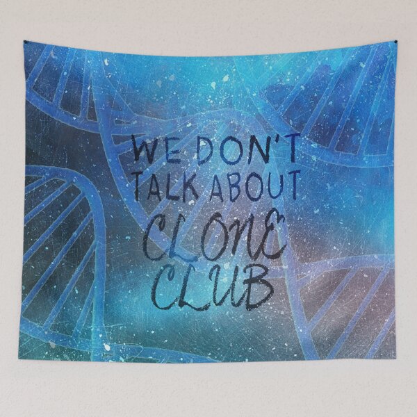 Item preview, Orphan Black - We Don't Talk About Clone Club designed and sold by NatLeBrunDesign.