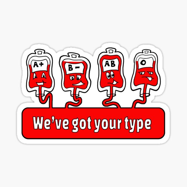 "Blood Bank Type" Sticker for Sale by tractordoug Redbubble