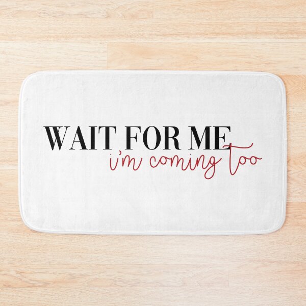 Item preview, wait for me - hadestown designed and sold by kendall whitmire.