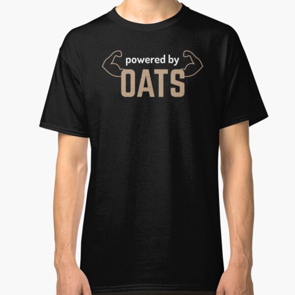 powered by oats Classic T-Shirt