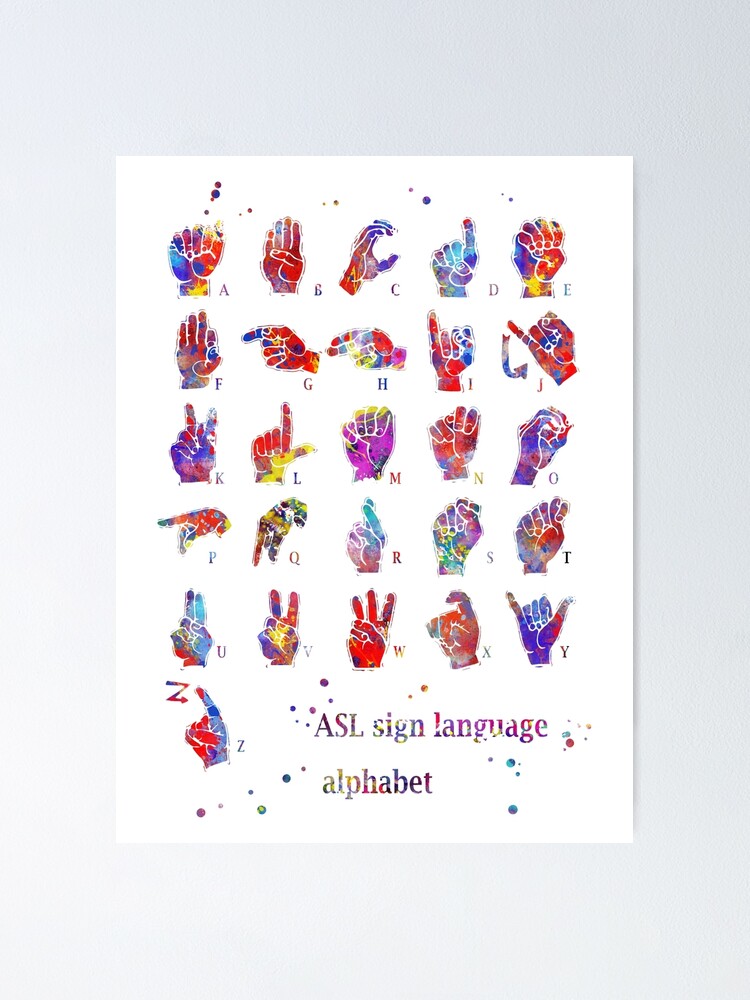 Asl Sign Language Alphabet, Watercolor Sign Language, Alphabet, Watercolor Alphabet" Poster By Rosaliartbook | Redbubble