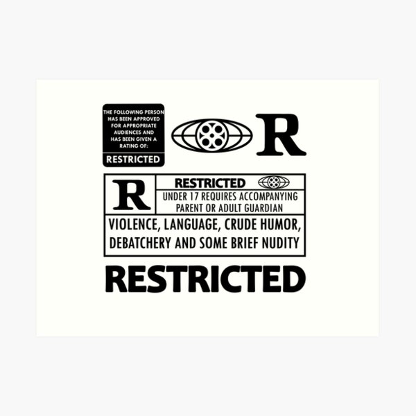 Rated R Restricted Art Print By Socalkid Redbubble