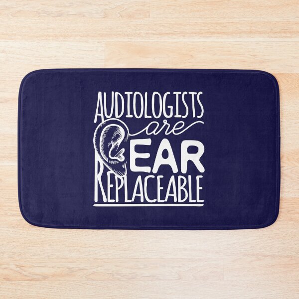Item preview, Audiologists Are Ear Replaceable designed and sold by jaygo.