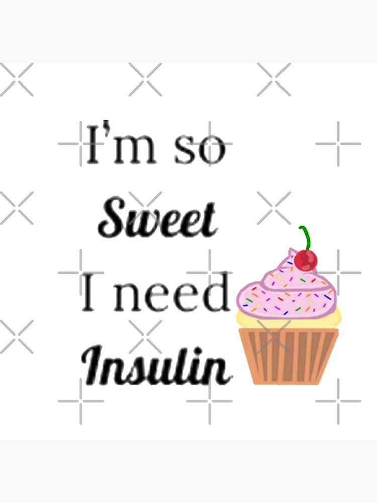 I M So Sweet I Need Insulin Tote Bag By Catgirl101 Redbubble