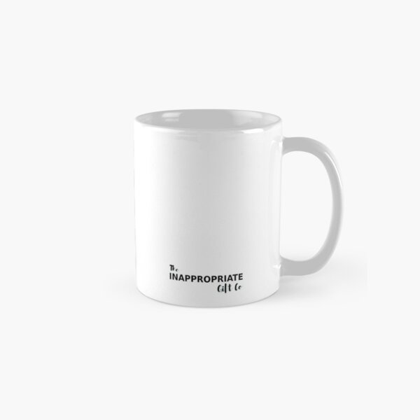 Don't make me use my teacher voice Classic Mug