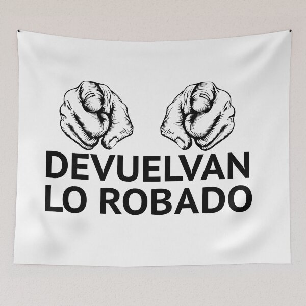 Item preview, Devuelvan lo robado designed and sold by estudio3e.