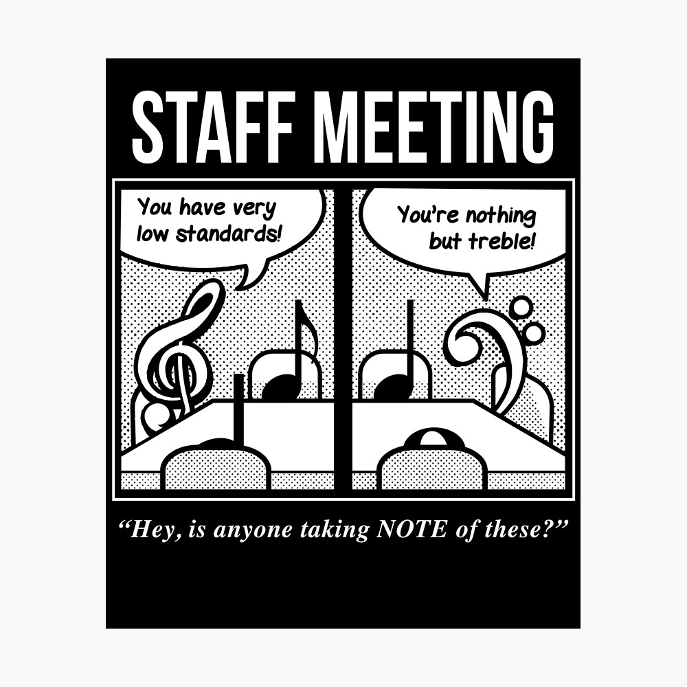 Staff Meeting Funny Tshirt for Musicians - Music Lover Puns Staff Meeting Funny Tshirt for Musicians - Music Lover Puns