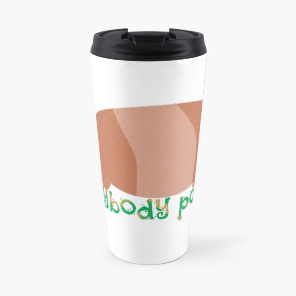 Everybody Poops Travel Mug