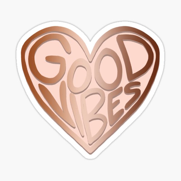 "Good Vibes Rose Gold & Blush Pink" Sticker by CarlosAlberto Redbubble