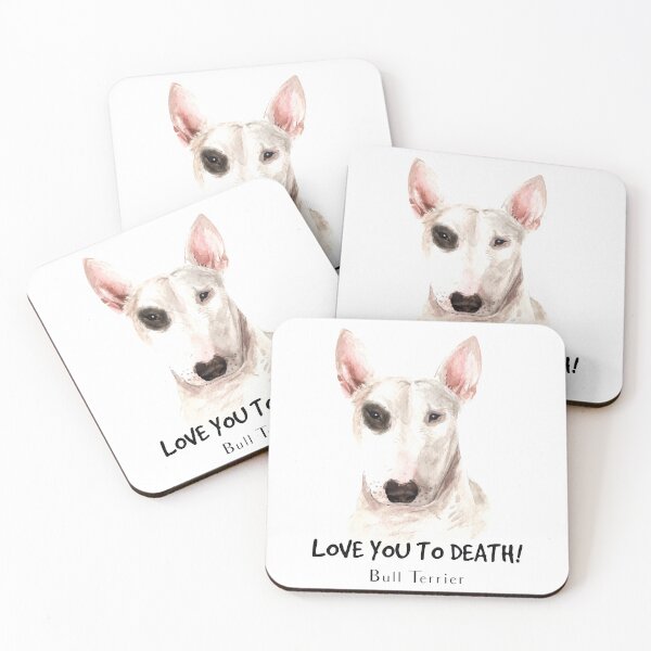 Item preview, Love you To Death - Bull Terier designed and sold by overstyle.