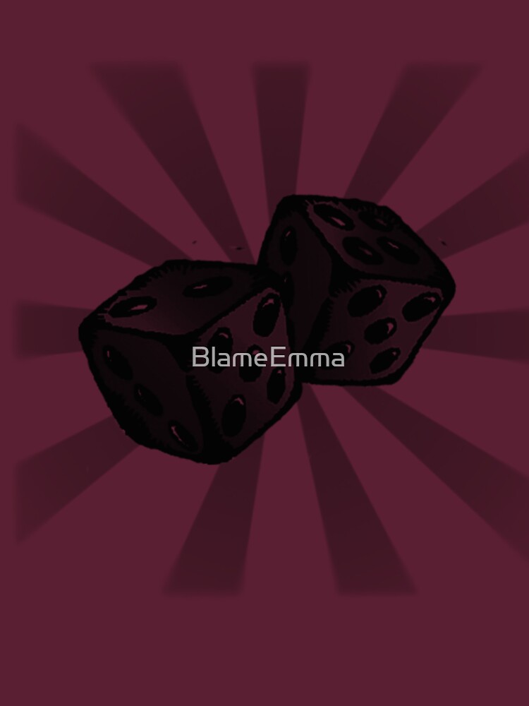 Role the Dice. by BlameEmma