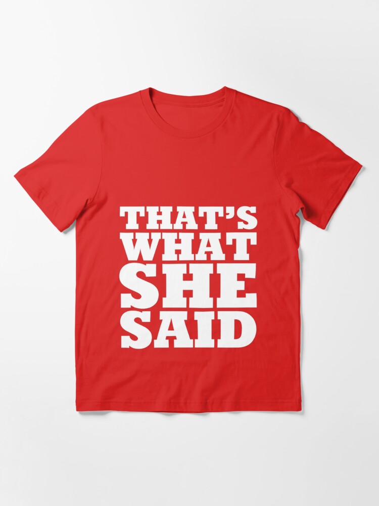 she said t shirt