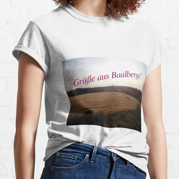 Grüße aus Baalberge Classic T-Shirt