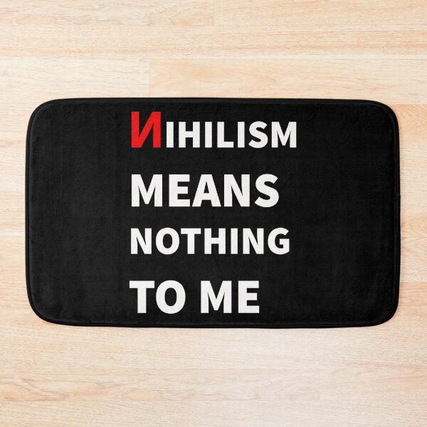 Item preview, Nihilism means Nothing to me - Funny Anti-Nihilism Philosophy Nerd Gift Ideas  designed and sold by ASClothDesign.