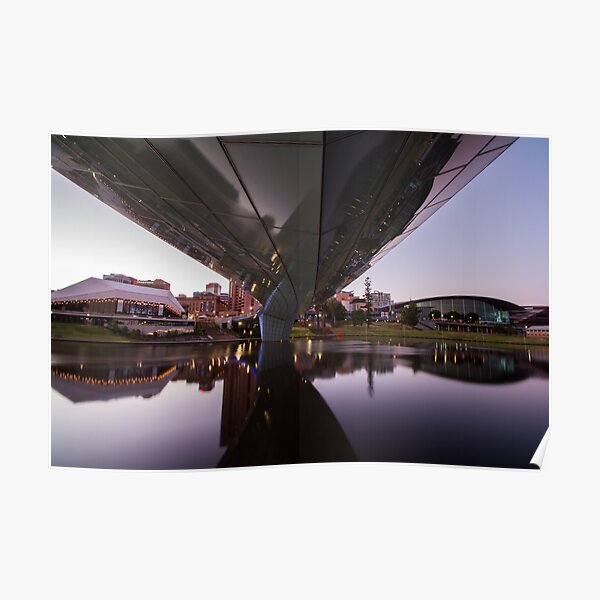 ADELAIDE RIVERBANK PEDESTRIAN BRIDGE Poster