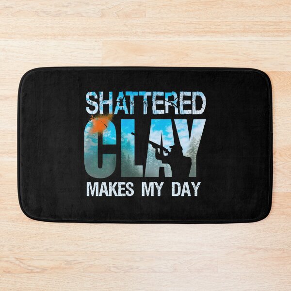 Item preview, Skeet Trap Clay Shotgun Shooting Shattered Clay Makes My Day Gifts designed and sold by Shoppy  Vista.