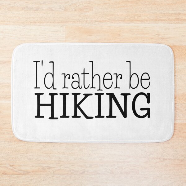 Item preview, I'd rather be hiking designed and sold by designInk.