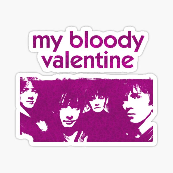 My Bloody Valentine Stickers for Sale | Redbubble