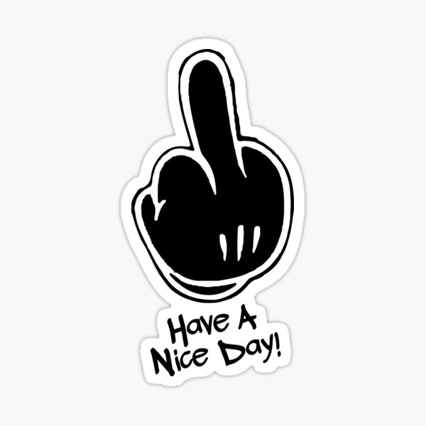 Have a Nice Day! Sticker