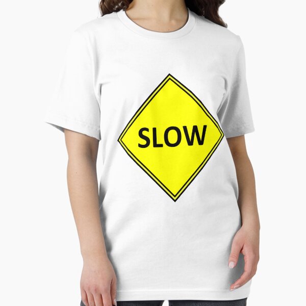 Item preview, Slow. designed and sold by Dan60.
