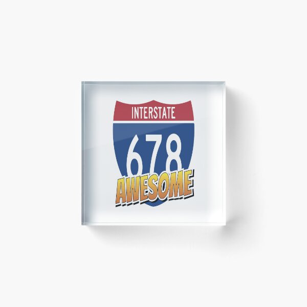 Item preview, Interstate 678 I-678 New York Queens Highway New York Raised Me designed and sold by ProjectX23.