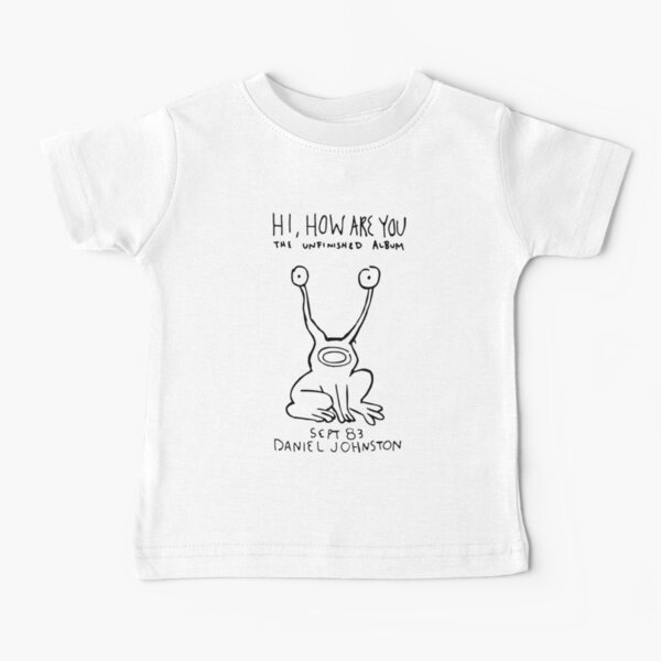 Hi, how are you? Baby T-Shirt