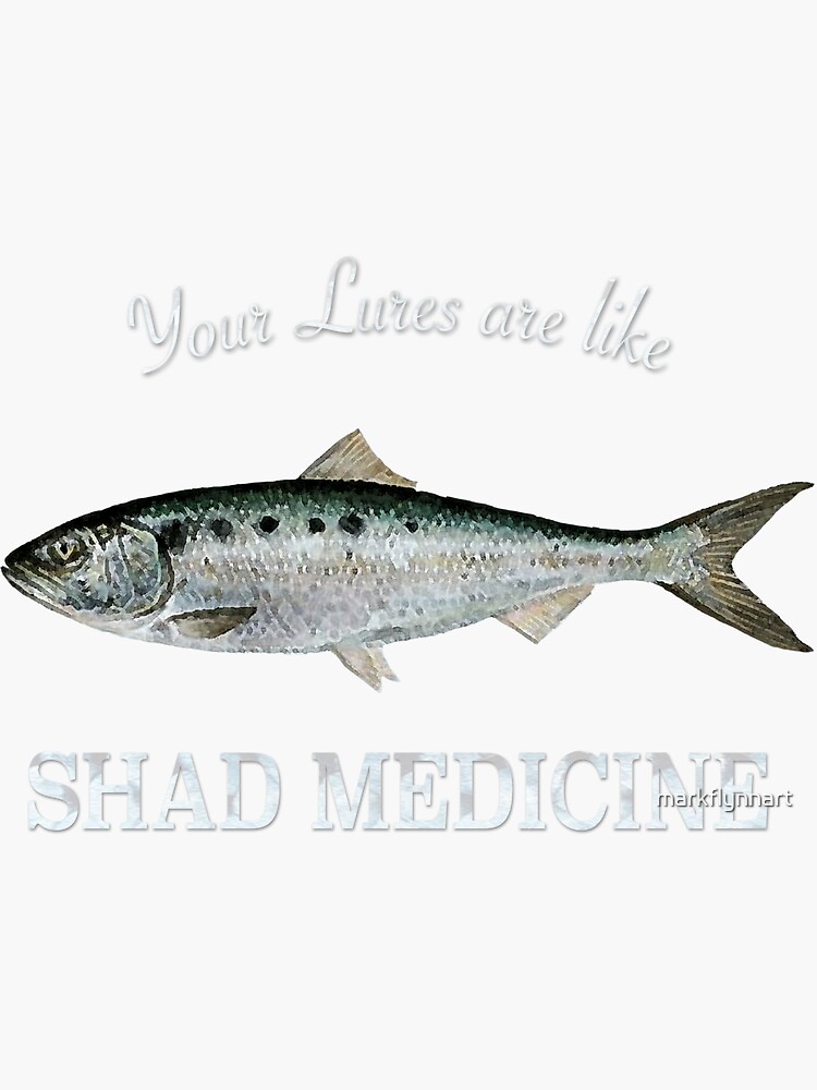 Shad Fishing T-shirt Sticker for Sale by markflynnart