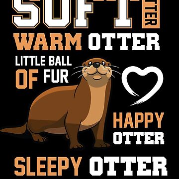 Vorschaubild zum Design Otter-Geschenke weicher Otter-warmer Otter-glücklicher Otter lustig von Piperblue28