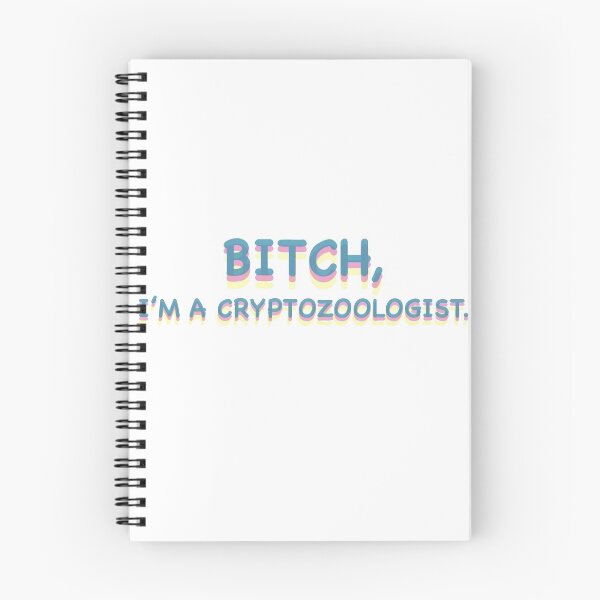 Item preview, Btch, I'm a cryptozoologist.  designed and sold by carlyscreations.