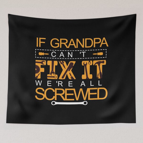 Item preview, Grandpa can fix everything designed and sold by GoodQuality.
