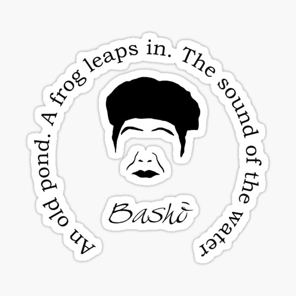 Item preview, Basho Haiku Quote designed and sold by The Dead  Writers Circle.