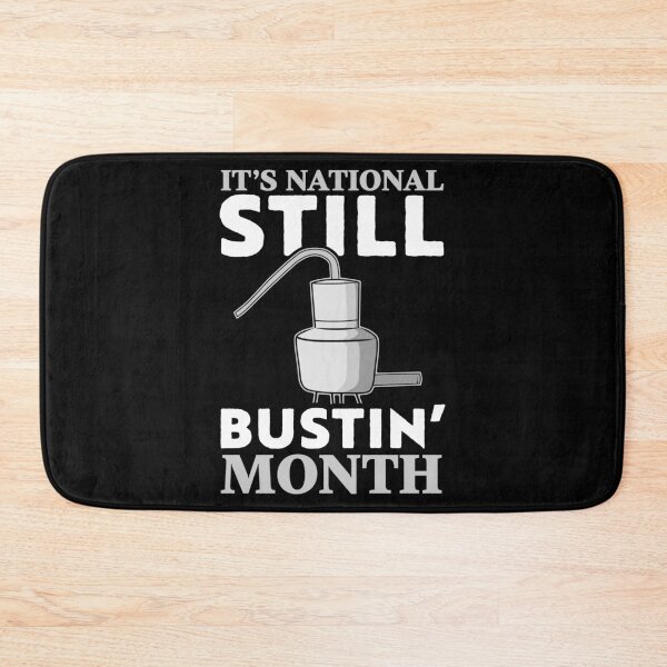 Item preview, It's National Still Bustin' Month designed and sold by Gold Wings Tees.