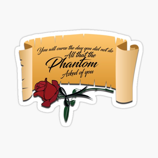 Item preview, All That The Phantom Asked Of You designed and sold by GeekyGirlDesign.