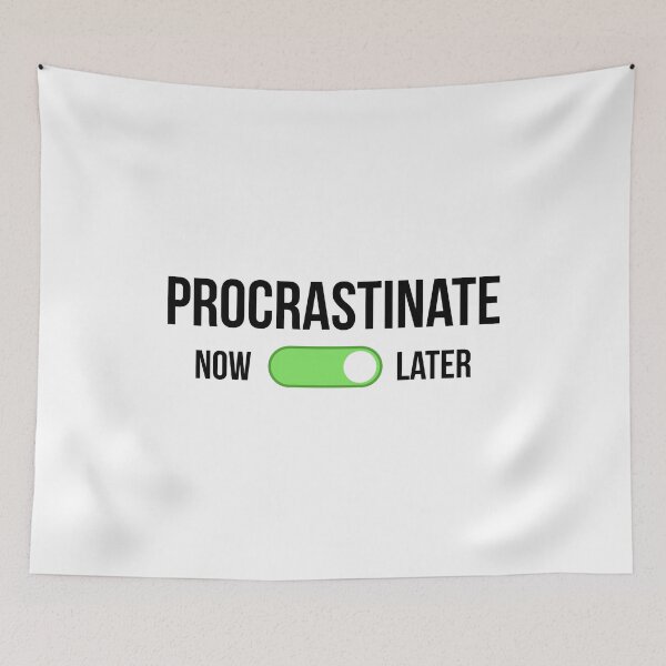 Item preview, procrastination designed and sold by WordvineMedia.