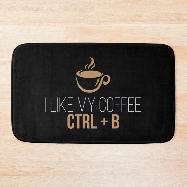 Item preview, I Like My Coffee Ctrl+B designed and sold by WordvineMedia.