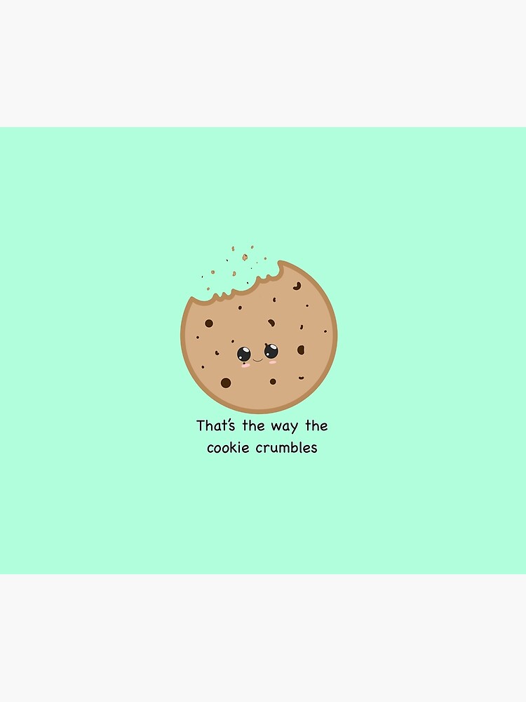 hende forstyrrelse bestå That's the Way the Cookie Crumbles!" Duvet Cover by jadenmoore | Redbubble