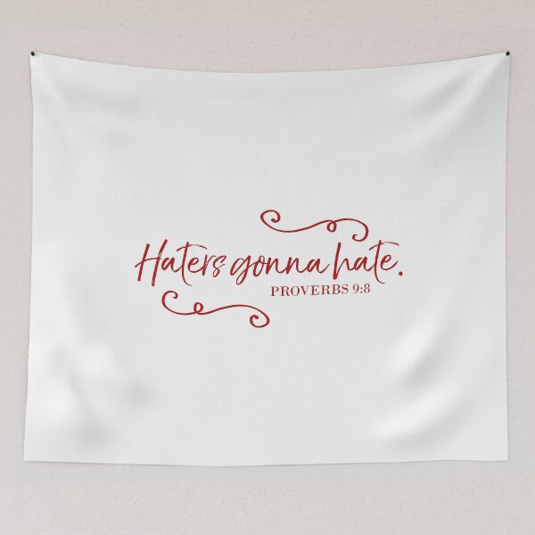 Item preview, Haters Gonna Hate designed and sold by WordvineMedia.